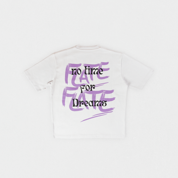 NO TIME FOR DREAMS TEE