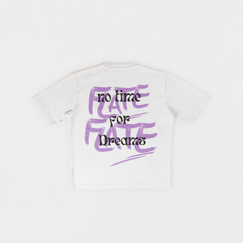 NO TIME FOR DREAMS TEE